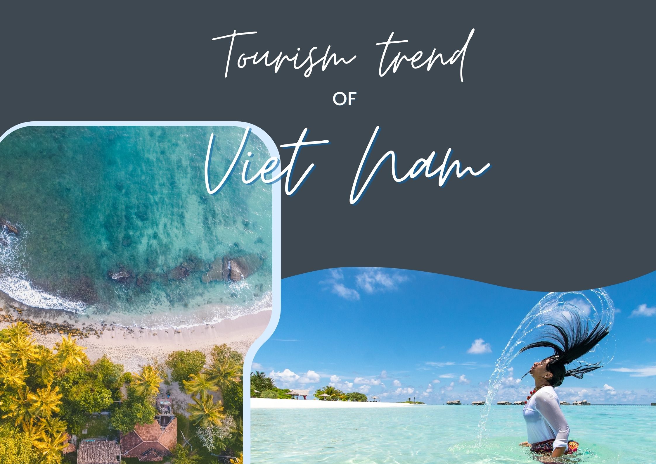 Tourism trend of Vietnamese people